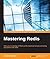 Mastering Redis