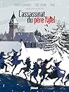 L'assassinat du Père Noël by Didier Convard