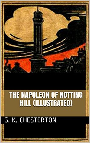 The Napoleon Of Notting Hill