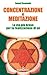 Concentrazione e meditazione