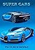 SUPER CARS: pictures book