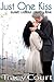 Just One Kiss by Tracy Court