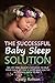 The Successful Baby Sleep S...