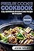 Pressure Cooker Cookbook: Easy and Delicious Pressure Cooker Recipes for Everyone: ( Electric Pressure Cooker Cookbook, Healthy Pressure Cooker Recipes, Pressure Cooker Essentials )