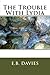 The Trouble With Lydia by E.B. Davies