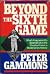 Beyond the sixth game