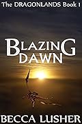 Blazing Dawn