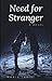 Need For Stranger