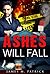 Ashes Will Fall