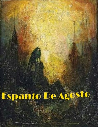 Espantos de agosto (Paperback)