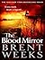 The Blood Mirror (Lightbringer, #4)