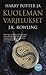 Harry Potter ja kuoleman varjelukset (Harry Potter, #7)