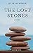 The Lost Stones (The Lost Stones Series Book 1)