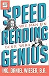 Speed Reading Genius: Wie man ein Genie wird (German Edition)