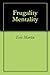 Frugality Mentality