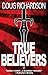 True Believers