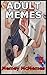 Adult Memes 5: Memes For Adults, Adult Pictures, Images And Jokes For Funny Guys