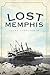 Lost Memphis