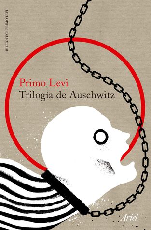 Portada de Trilogía de Auschwitz, de Primo Levi