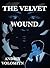 The Velvet Wound
