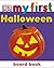 My First Halloween Board Book