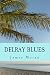Delray Blues