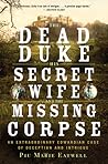 The Dead Duke, Hi...