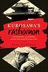 Kurosawa's Rashom...