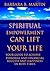 HOW SPIRITUAL EMPOWERMENT CAN LIFT YOUR LIFE: YOUR GUIDE TO ACHIEVE PERSONAL AND FINANCIAL SUCCESS AND HAPPINESS IN BUSY TIMES