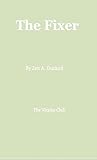 The Fixer by Jen A. Durand