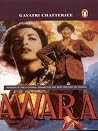 Awara: Winner of the National Award for the Best Writing on Cinema; On the Occasion of Raj Kapoor's 100th Birth Anniversary