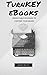 TURNKEY EBOOKS: PREDICTABLE...