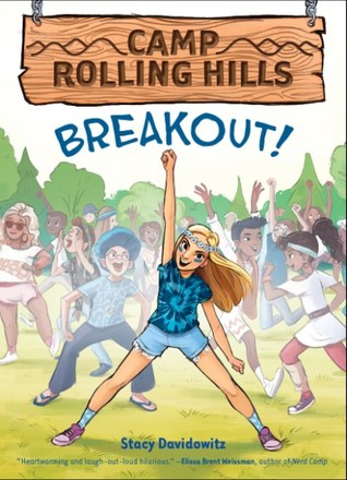 Breakout! (Camp Rolling Hills, #3)