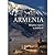 Armenia. Między rajem a piekłem by Grzegorz Górny