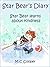 Star Bear's Diary by M.C. Cooper