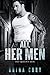 All Her Men (The Queen’s Men #1)