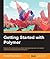 Getting Started with Polymer