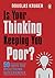 Is Your Thinking Keeping You Poor? by Douglas Kruger Is Your Thinking Keeping You Poor? by Douglas Kruger