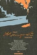 Tout Simenon, Tome 7: Maigret se trompe / Crime impuni / Maigret à l'école / Maigret et la jeune morte / L'horloger d'Everton / Maigret chez le ministre / Les témoins / Le Grand Bob