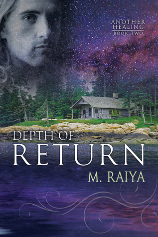 Depth of Return (Another Healing, #2)