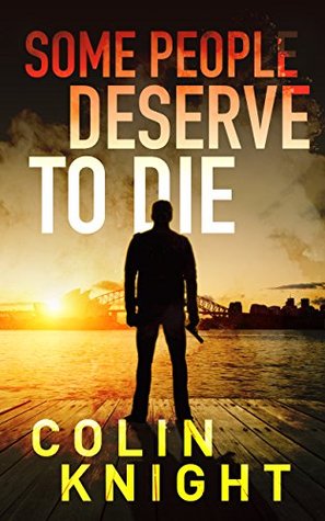 Some People Deserve To Die (Paperback)