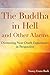 The Buddha in Hell and Other Alarms: Distressing Near-Death Experiences in Perspective
