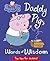 Daddy Pig's Words of Wisdom