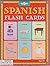 Spanish Flash Cards - 56 Cards