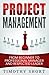 Project Management: From Be...