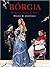Bórgia by Alejandro Jodorowsky