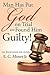 Man Has Put God on Trial and Found Him Guilty! by E.C. Moses Jr.