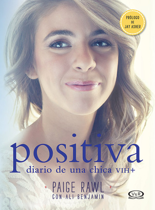 Positiva: Diario de una chica VIH+