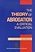 The Theory of Abrogation: A Critical Evaluation