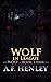 Wolf, in League (Wolf, #3)
